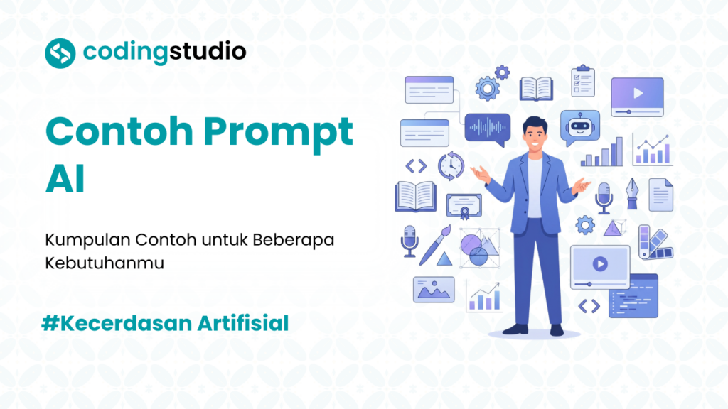 Kumpulan Contoh Prompt AI untuk Berbagai Kebutuhan