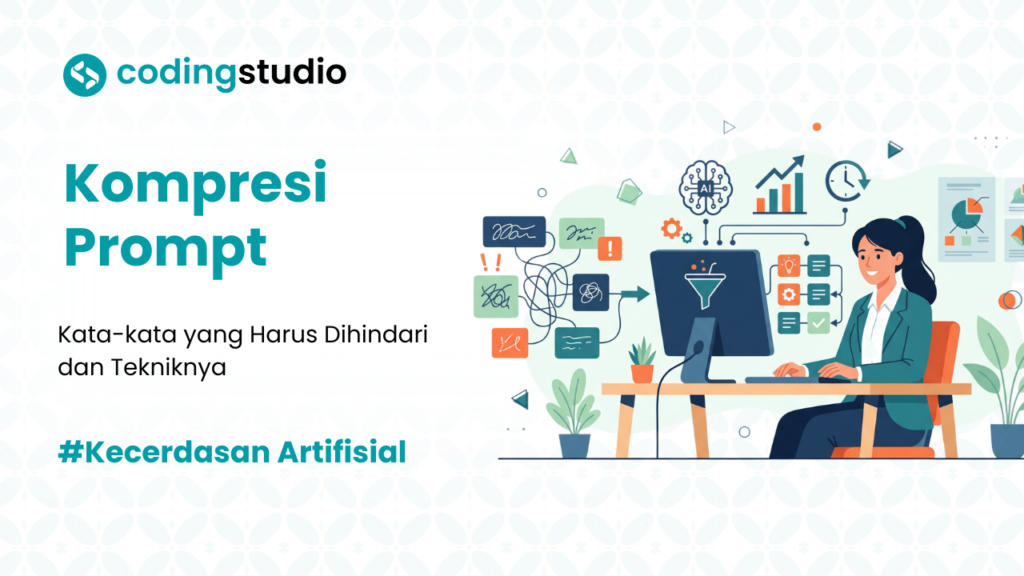 Cara Kompresi Prompt untuk Menghemat Token AI dengan Efisien