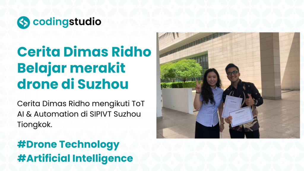 Cerita Perjalanan Dimas Ridho Pelajari AI dan Otomasi di Suzhou, Tiongkok
